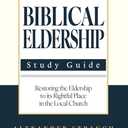 Biblical Eldership Study Guide