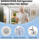 WR60X10185 Evaporator Fan Motor for General Electric Refrigerator by AMI PARTS, Replaces Part Numbers WR23X10353 WR23X10355 WR23X10364 PS1019114 AP3875639 WR60X10043 WR60X10154