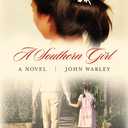 A Southern Girl: A Novel (Story River Books)