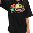 God is Good Shirt Christian Shirts for Women Oversized Jesus Religious Gift Tops Bible Verse Inspirational Tee (Large)