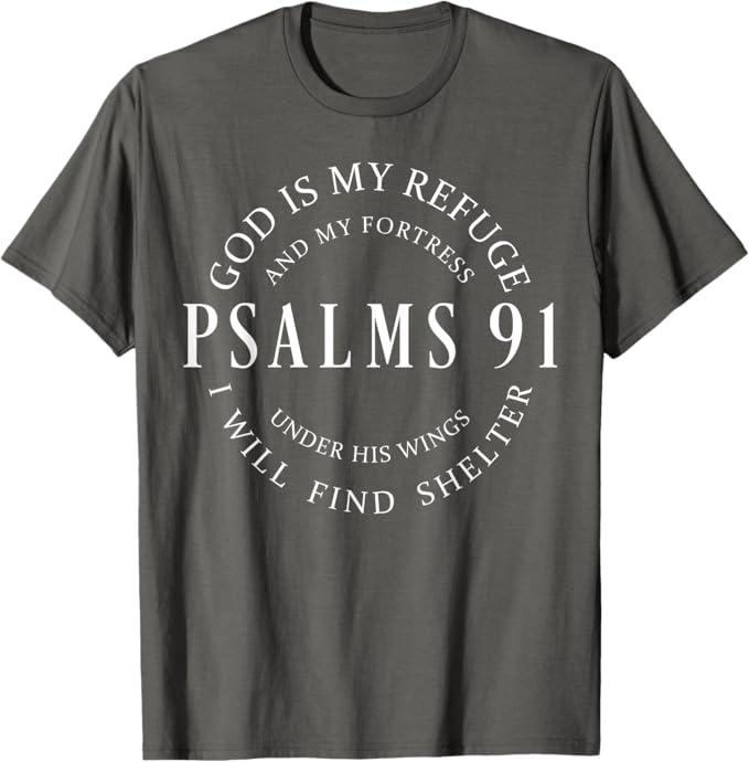 Psalms 91 Christian Blessed, Christ Jesus T-Shirt, Small, Asphalt Grey