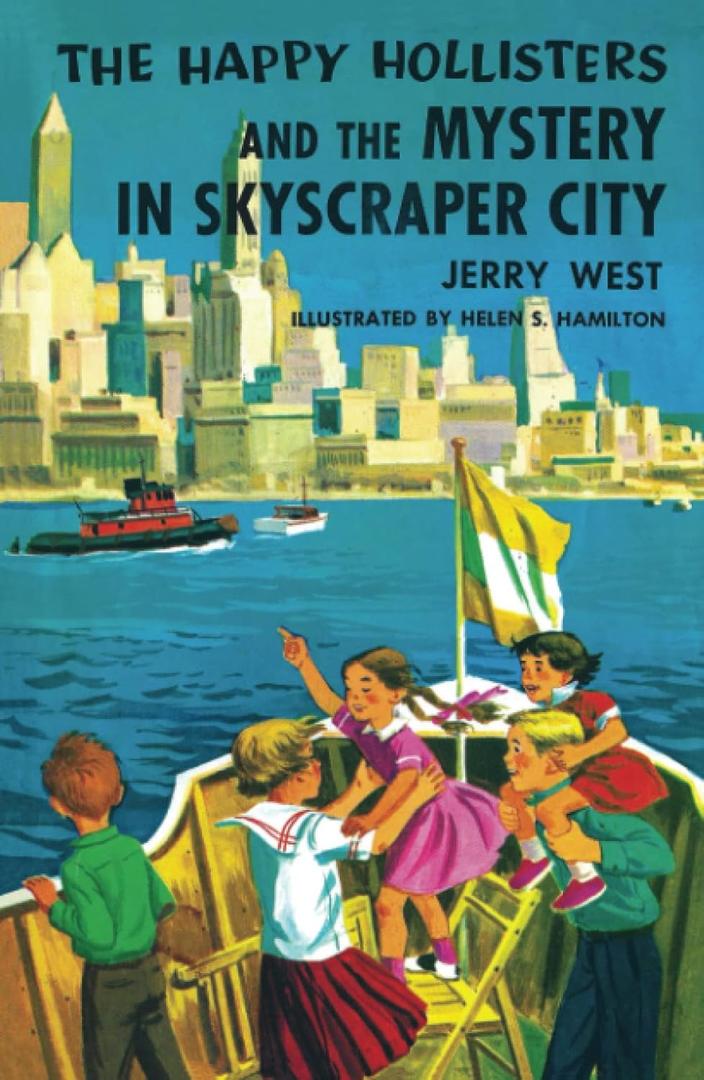 The Happy Hollisters and the Mystery in Skyscraper City: (Volume 17)
