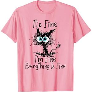 Funny Cat Lover It's Fine I'm Fine Everything is Fine T-Shirt, Size XXL