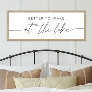 YWMZYKJGS Better To Wake At The Lake Above Bed Wall Decor Art 40"×15" for Lake House Bedroom Over Bed Sign Large Wood Framed Wall Hanging (Wood)