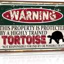 RCXsigns Vintage Tortoise Metal Sign Warning this property is protected bY a highly trained Tortoise Sign Funny Tin Signs 12x8 Inch