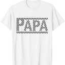 Checkered Papa Fathers Day Grandpa Dad Black & White Checker T-Shirt 2XL