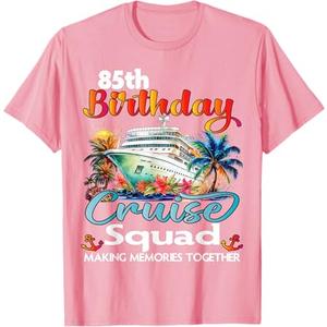 85th Birthday Cruise Squad Friends Family Vacation Matching T-Shirt, Pink, Size 3T