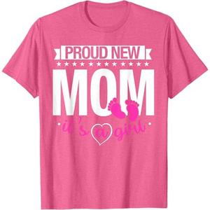 Proud New Mom Shirt It's a Girl T-Shirt, XL