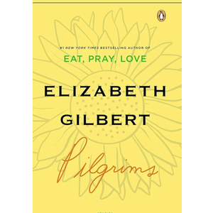 EAT, PRAY, LOVEELIZABETH GILBERT EAT, PRAY, LOVEELIZABETH GILBERT