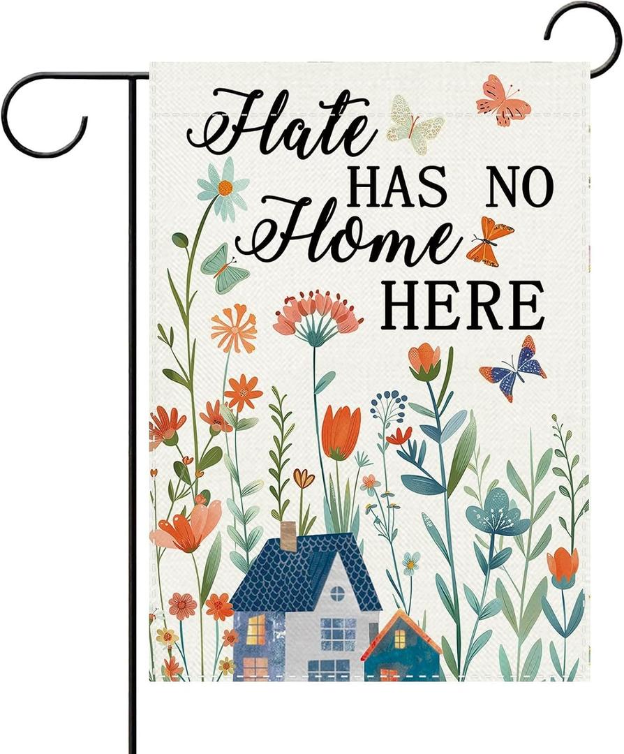 Equality Hate Has No Home Here Decorative Garden Flag, Wildflower