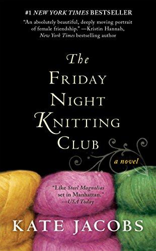 The Friday Night Knitting Club (Friday Night Knitting Club series Book 1)