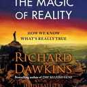 Magic of Reality: How We Know What's Really True