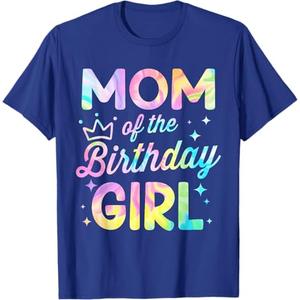 Mom of The Birthday Girl Tie Dye Girl Bday Party T-Shirt Blue Small