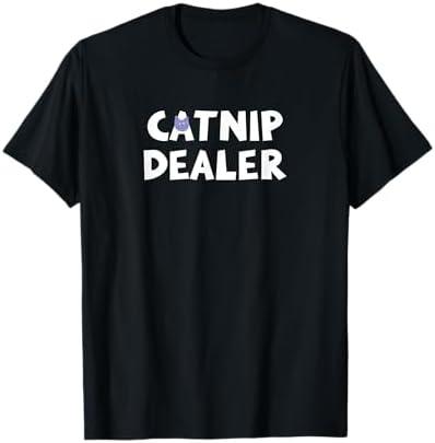 Catnip Dealer Funny Cat T-Shirt T-Shirt, Size 2XL