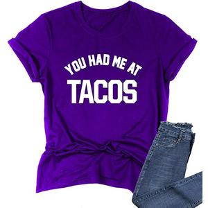 Womens You Had Me at Tacos Letters Printed Funny T-Shirt Tops Tees (Purple, M)