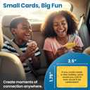 400 Conversation Cards for Kids Engage Kids, Laugh, and Grow Closer During Family Dinner, Game Night, and Road Trips Have Fun Building Social-Emotional Skills - Super Portable 2.5" x 1.75" Cards