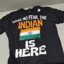 Have No Fear The Indian is Here Funny India T-Shirt, Large Size