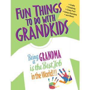Fun Things To Do With Grandkids