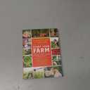 Start Your Farm: The Authoritative Guide to Becoming a Sustainable 21st-Century Farmer