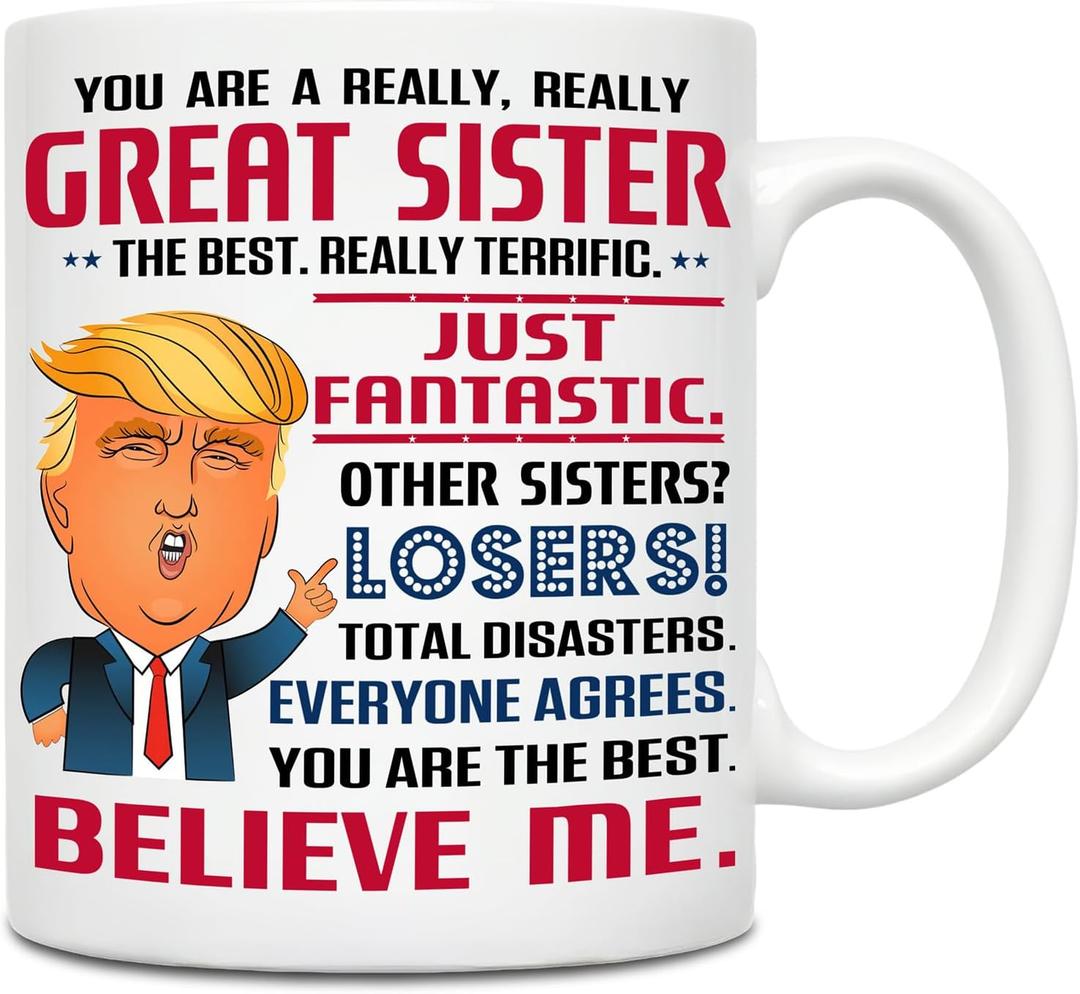 Gifts for Sister, Funny Coffee Cup for Sisters  Birthday, Christmas, or Friendship Gift for Women, BBF, Bestie, 11 oz Mug