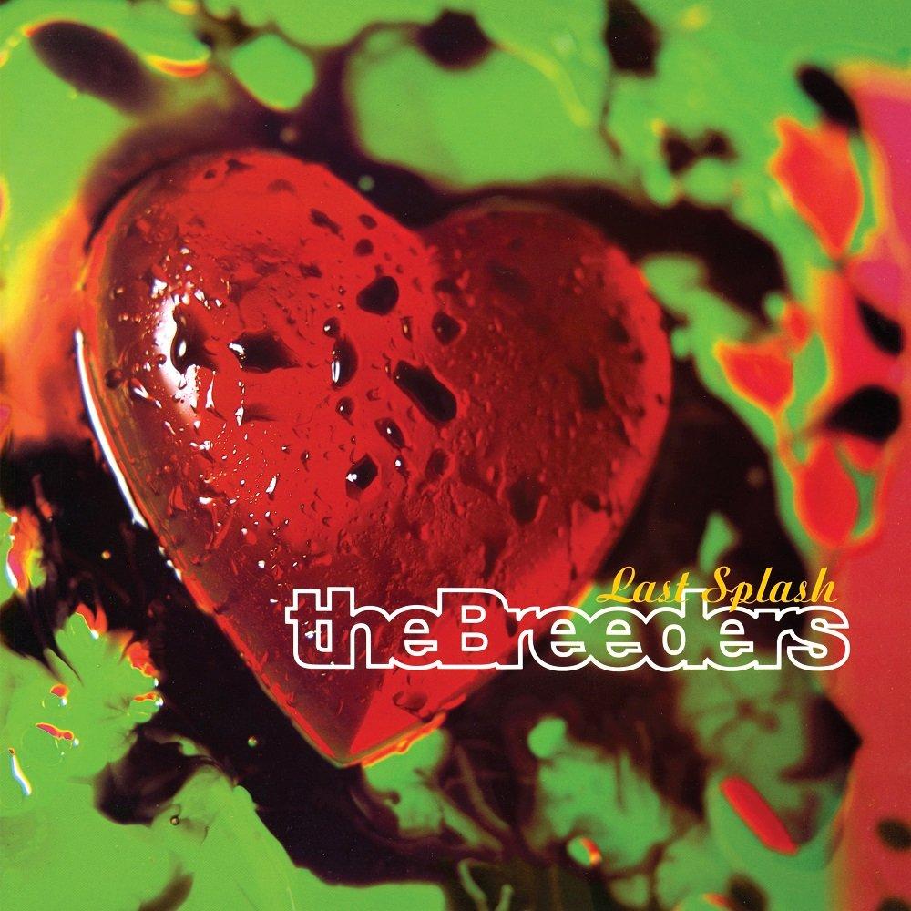 Last Splash by The Breeders - Vinyl