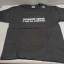 Funny "Common Sense Is Not so Common" T-Shirt T-Shirt
