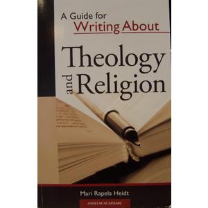 A Guide for Writing About Theology and Religion