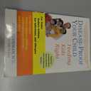 Disease-Proof Your Child: Feeding Kids Right