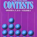 Math Contests For Grades 4, 5, and 6: School Years 20062007 Through 20102011