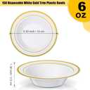 Jinei 150 Pieces 6 oz Plastic Bowls with Rim Small Disposable Soup Bowls for Dessert Salad Soup Candy Wedding Thanksgiving Catering Holidays Party Supplies (White,Gold Rim), about 5.43 inches in diameter