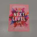 Your Next Level Life: 7 Rules of Power, Confidence, and Opportunity for Black Women in America (Gift for black women)