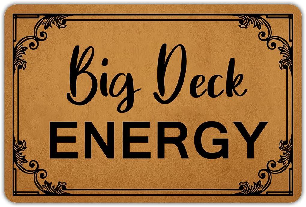 Ytanie Welcome Mats for Front Door Outdoor Entry Big Deck Energy Doormat Non Slip Rubber Mat for Home Indoor Farmhouse Funny Kitchen Rugs Patio Full Brown