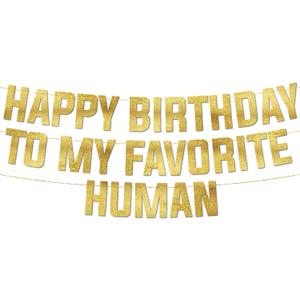 Pre-Strung Happy Birthday To My Favorite Human - Funny Birthday Gold Glitter Banner - Funny Birthday Decorations for Men and Women - Party Supplies and Gifts