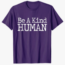 Choose Kind Movement - Be A Kind Human T-Shirt Size M