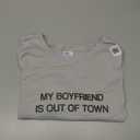 My Boyfriend is Out of Town T Shirt