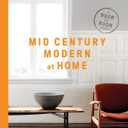 Mid Century Modern At Home