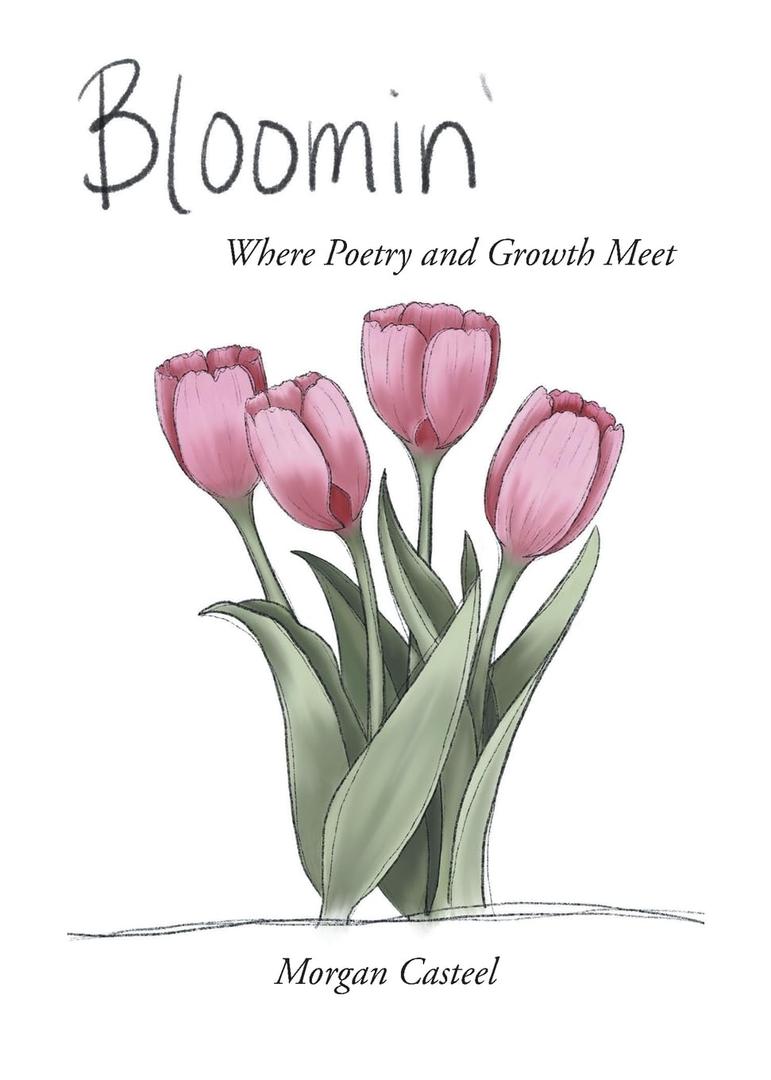 Bloomin': Where Poetry and Growth Meet