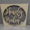 Howdy Baby Wooden Sign, Cowboy/Cowgirl Baby Shower Decoration, 10" x 13", Western Theme, Wall Mount