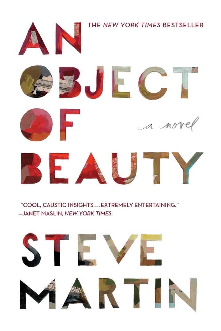 An Object of Beauty: A Novel, Paperback