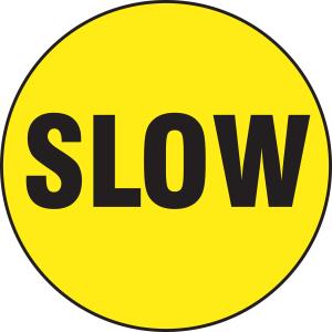 Accuform MFS741 Slip-Gard Adhesive Vinyl Round Floor Sign, Legend "Slow", 17" Diameter, Black on Yellow