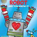 If You're a Robot and You Know It