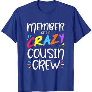 Member of The Crazy Cousin Crew T-Shirt Small, Blue