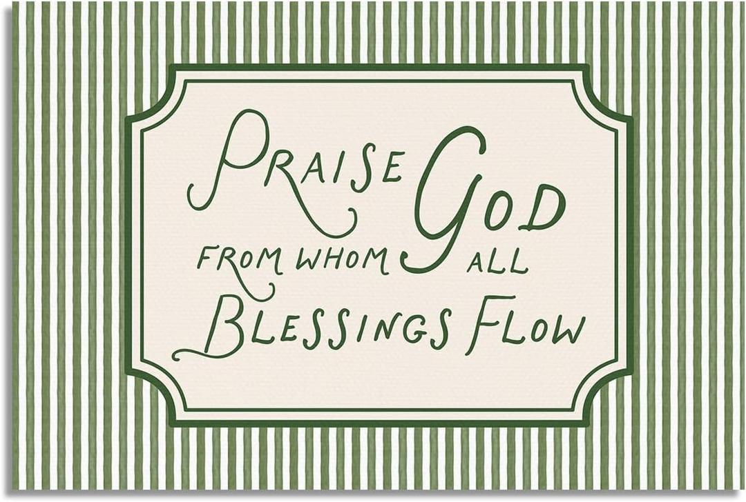 OAOPIC Christian Jesus Canvas Wall Art, Praise God From Whom All Blessings Flow Poster, Green Striped Bible Verse Print, Religious Scripture Hymn Quote Painting for Prayers 8x12in Unframed