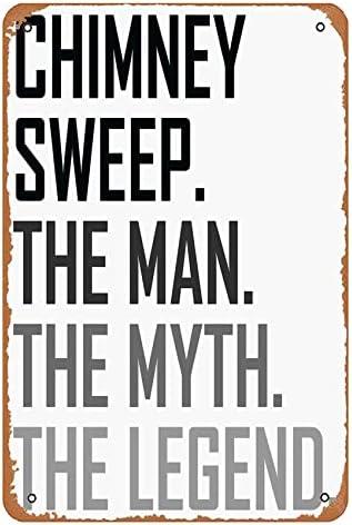 Chimney Sweep The Man Profession Metal Signs Vintage Bedroom Bathroom Garage Home Man Cave Yard Wall Decoration 6x8inch