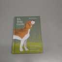 Sit, Stay, Grow: How Dogs Can Help You Worry Less and Walk Into a Better Future