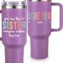 Sister Tumbler 40oz, Best Gift Ideas for Adult Women, Special Birthday Gifts from Sister or Brother, Thoughtful Gift for Her, Unique Birthday Gifts, Ideal Presents for Christmas or Special Occasions