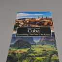 Cuba: Everything You Need to Know