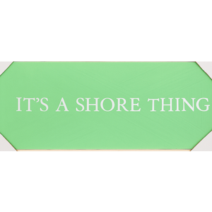 Art Print Wall Decor, It's a Shore Thing, Simply Said 21"×9"