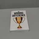 The Winning Difference: How To Get What You Want, Need, And Deserve