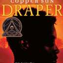 Copper Sun (Coretta Scott King Author Award Winner)